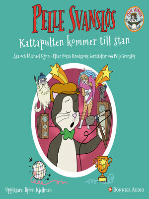 cover image of Pelle Svanslös. Kattapulten kommer till stan